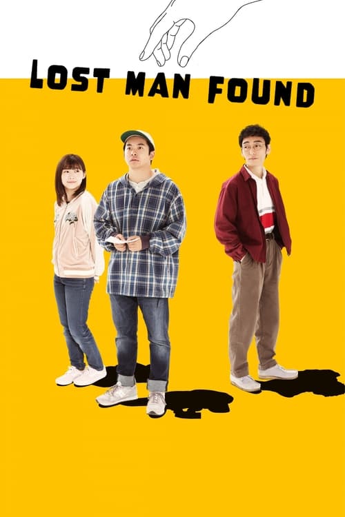 Lost Man Found : 1.Sezon 1.Bölüm İzle